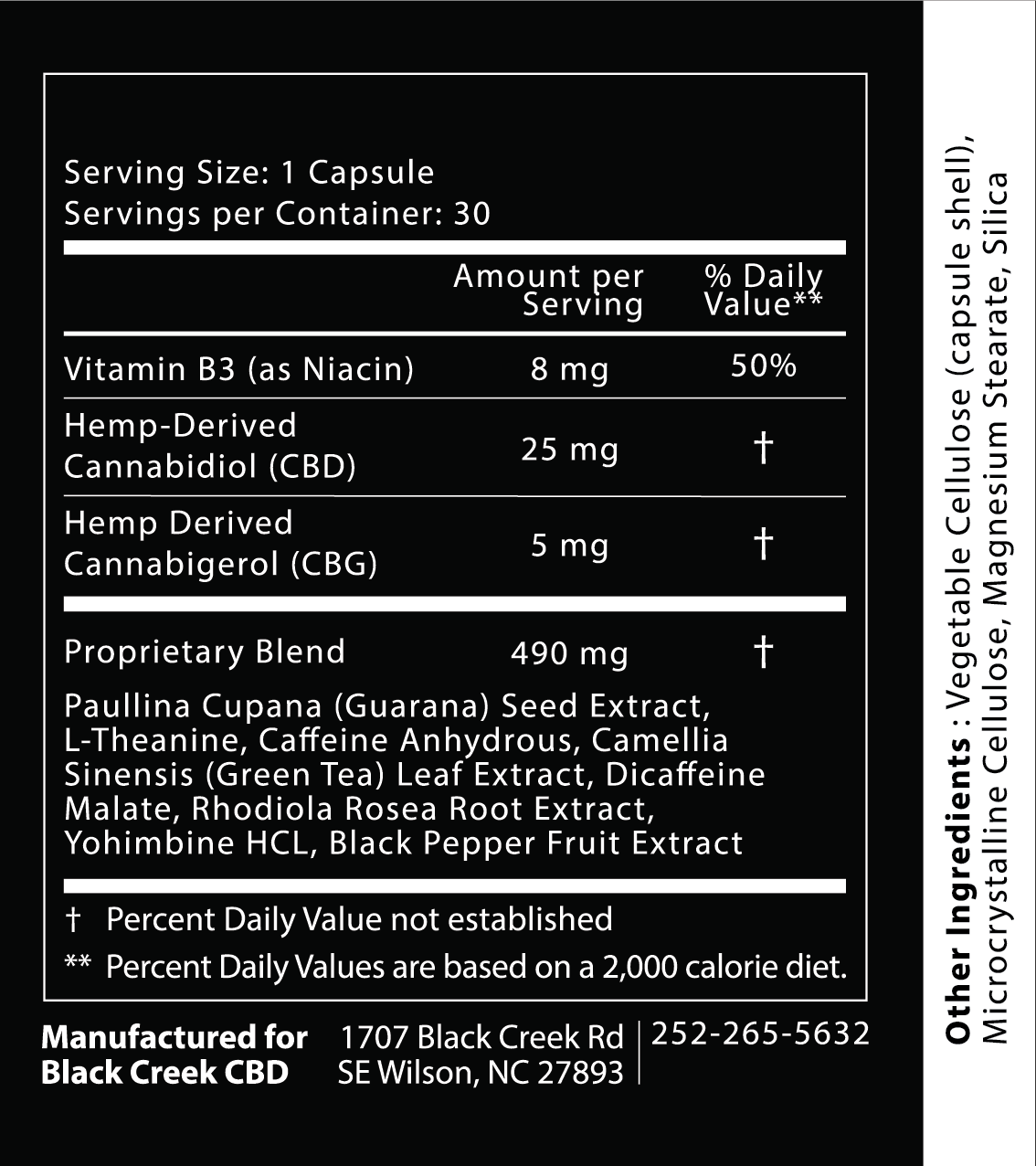 The Supplement Facts panel for the Black Creek CBD Energy Capsules. It lists Vitamin B3, Hemp-Derived Cannabidiol, Hemp Derived Cannabigerol, a proprietary blend of Paullina Cupana Seed Extract, L-Theanine, Caffeine Anhydrous, Camellia Sinensis Leaf Exxtract, Dicaffeine Malate, Rhodiola Rosea Root Extract, Yohimbine HCL, Black Pepper Fruit Extract. Other Ingredients, Vegetable Cellulose, Microcrystalline Cellulose, Magnesium Stearate, Silica